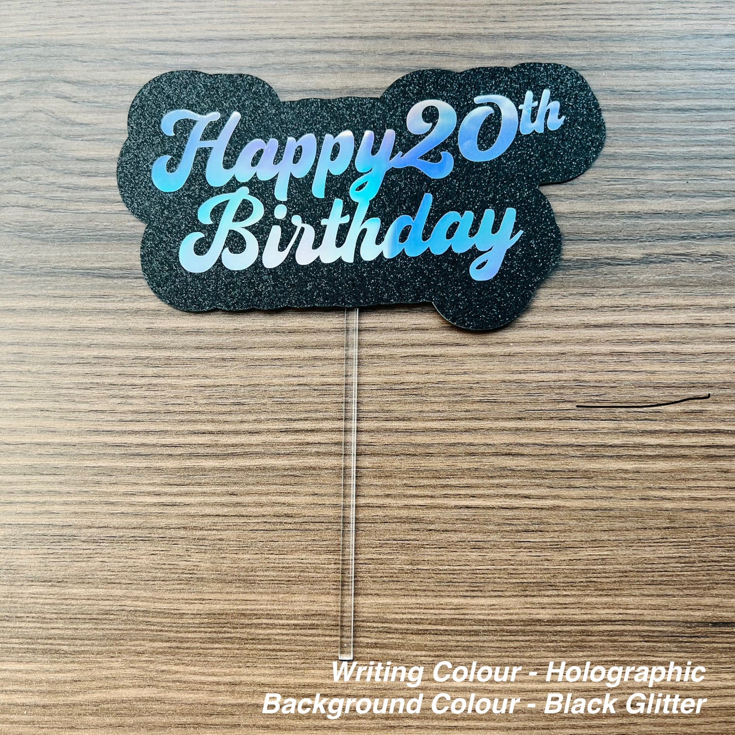 Happy Birthday Cake Topper - Customized year