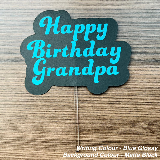 Happy Birthday Cake Topper - customized name